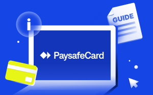 What is Paysafecard: Guide & Tips to Consider img