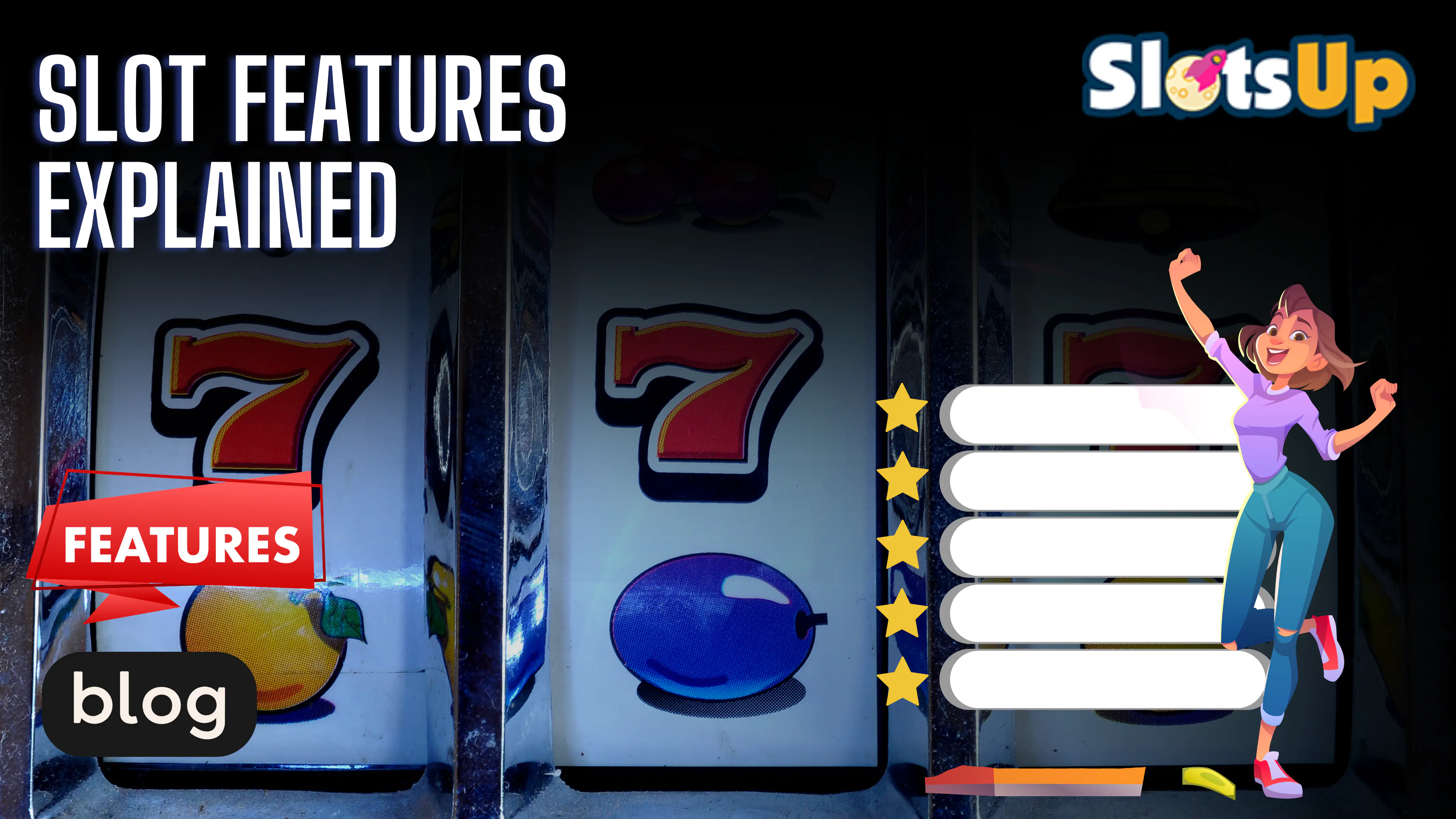 Slot Features Explained 