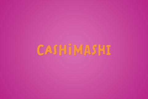 CASHIMASHI CASINO 