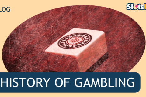 HISTORY OF GAMBLING 