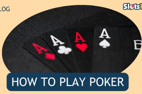 HOW TO PLAY POKER 